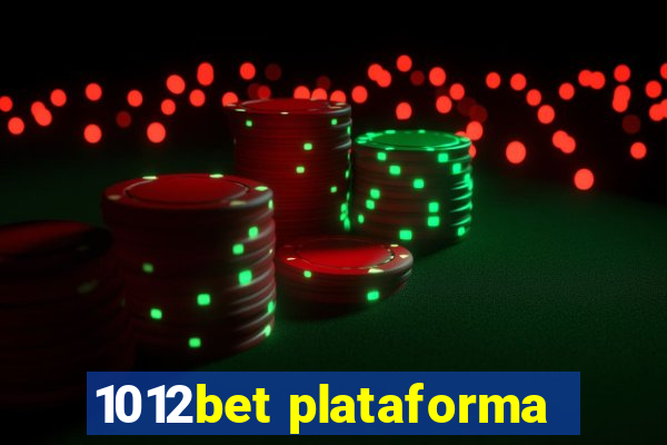 1012bet plataforma